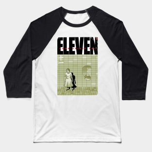 The Awakening of Eleven Baseball T-Shirt
